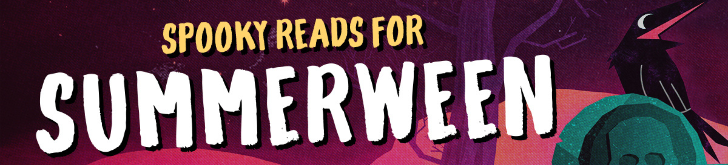 Spooky Reads for Summer