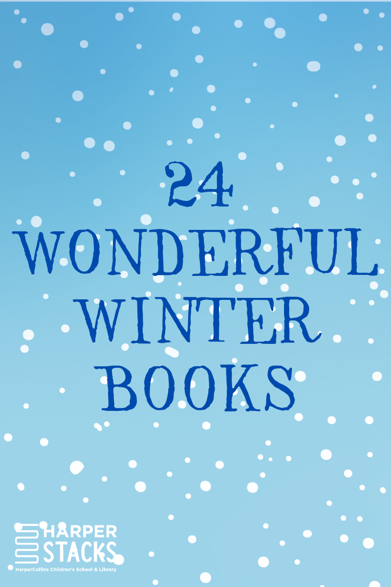 24 winter 2027 books from harpercollins childrens books