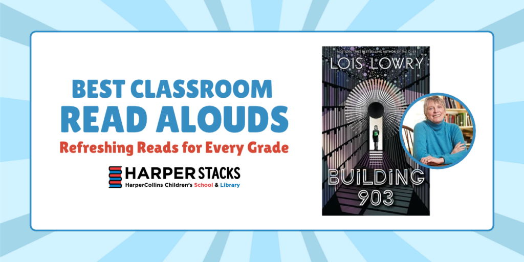 best classroom read alouds building 903 lois lowry