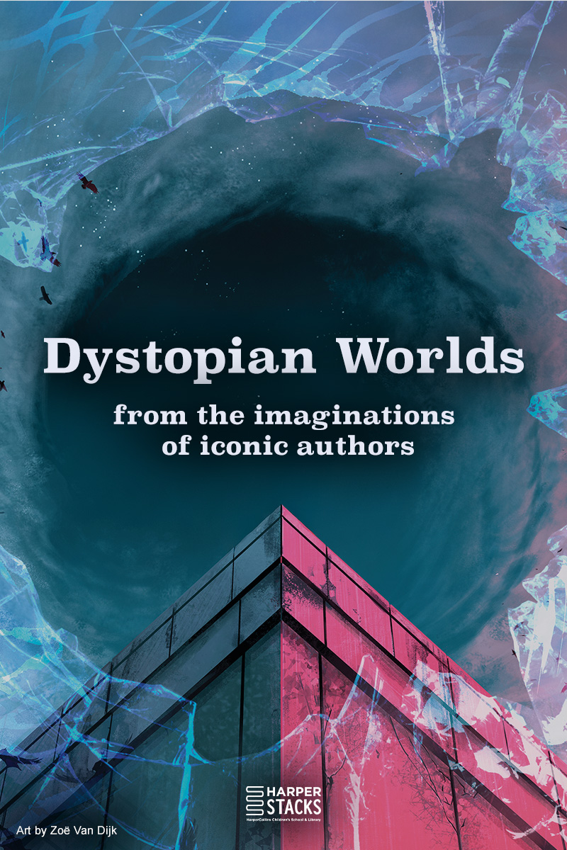 dystopian worlds new books for children and teens